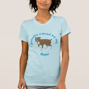 Proudly ägt av min boxare t-shirt