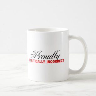 PROUDLY POLITISKT ORIKTIGT KAFFEMUGG