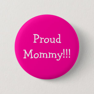 ProudMommy!!! Knapp