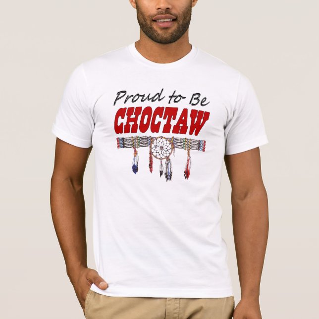 ProudToBeChoctaw Tee Shirt (Framsida)
