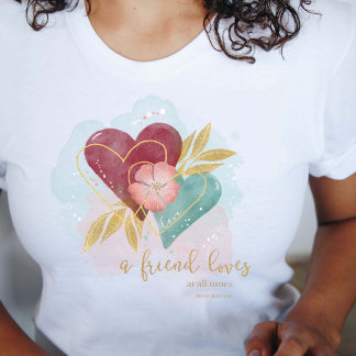 Prov 17:17 Hearts - En vän Kärlek T Shirt
