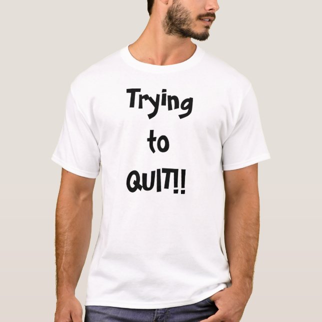 Pröva att avsluta t-shirt (Framsida)