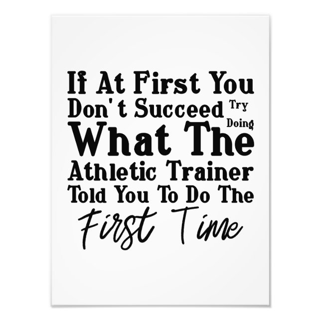 Prova att göra det som idrottsutövaren sa till dig fototryck (Framsidan)