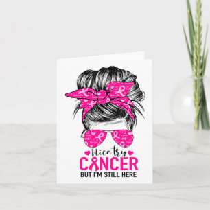 Prova Cancer Men Jag Är Fortfarande Här Bröstcance Kort