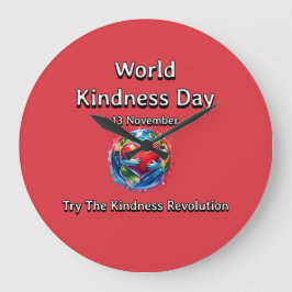Prova Kindness-Revolutionen. Världskinditetsdagen. Stor Klocka