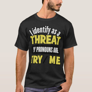 Prova Mig T Shirt
