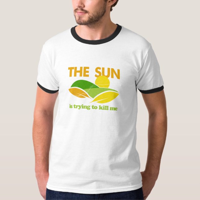 Pröva sol att döda mig tee (Framsida)