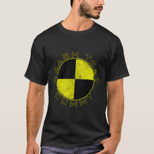 Provdockan för kraschtest låtsas att jag är en pro t shirt