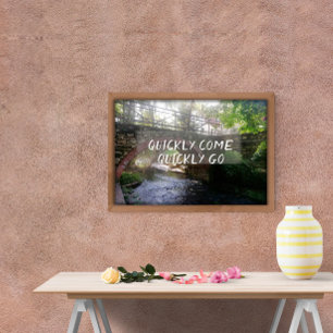 Proverb Snabbt poster snabbt kom
