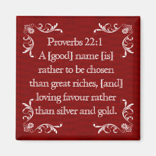 PROVERBS22:1 MAGNET