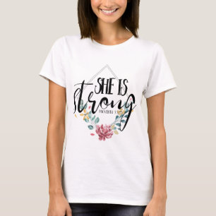 Proverbs31:25 är hon stark t shirt