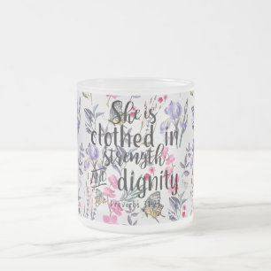 Proverbs31:25 bekläs hon i styrka frostad glasmugg