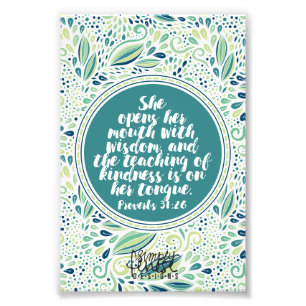 Proverbs31:26undervisning av vänlighetscripturen fototryck