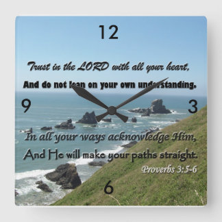 Proverbs3:5 - 6 tar tid på! Lita på lorden varje Fyrkantig Klocka