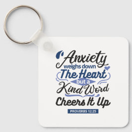 Proverbs 12:25 Bible Verse – Kind Word Art Nyckelring