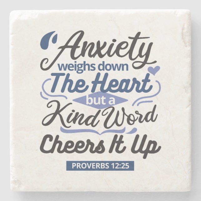 Proverbs 12:25 Bible Verse – Kind Word Art Stenunderlägg (Framsidan)