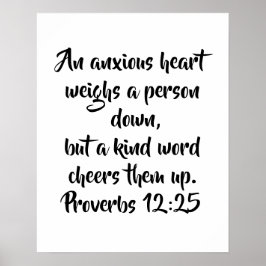 Proverbs 12:25 Elegant Christian Bible Verse Poster