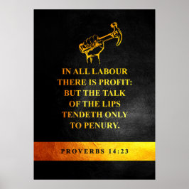 Proverbs 14:23 Bible Verse Poster