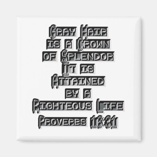 Proverbs 16:31 magnet (Framsidan)