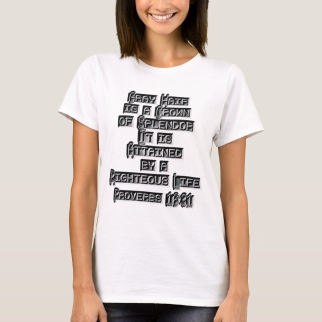 Proverbs 16:31 tee (Framsida)
