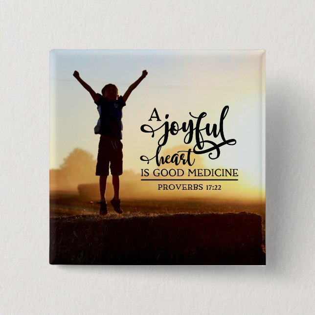 Proverbs 17:22 Ett hjärtkärt är bra medicin Knapp (Framsida)