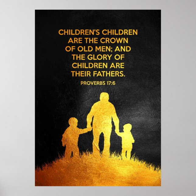 Proverbs 17:6 Bible Verse Poster (Framsidan)
