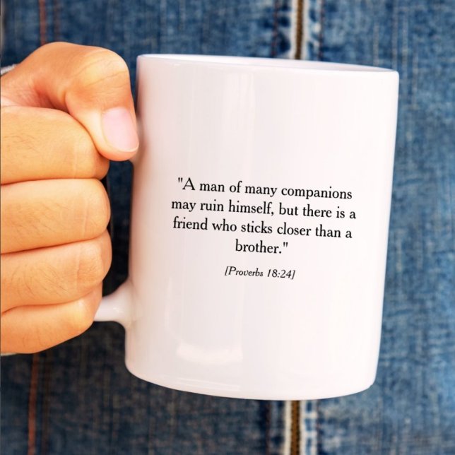 Proverbs 18:24 | 17:17 Bibelskriptcitat Kaffemugg (Skapare uppladdad)