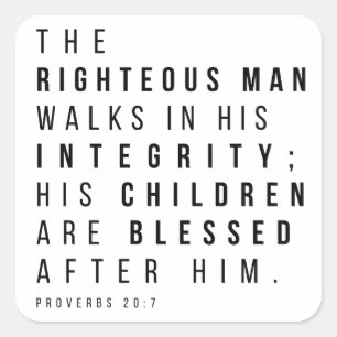 Proverbs 20:7 The Righteous Man Fars dag Verse Fyrkantigt Klistermärke