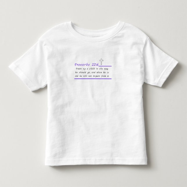 Proverbs 22:6 Christian Småbarn T-Shirt (Framsida)