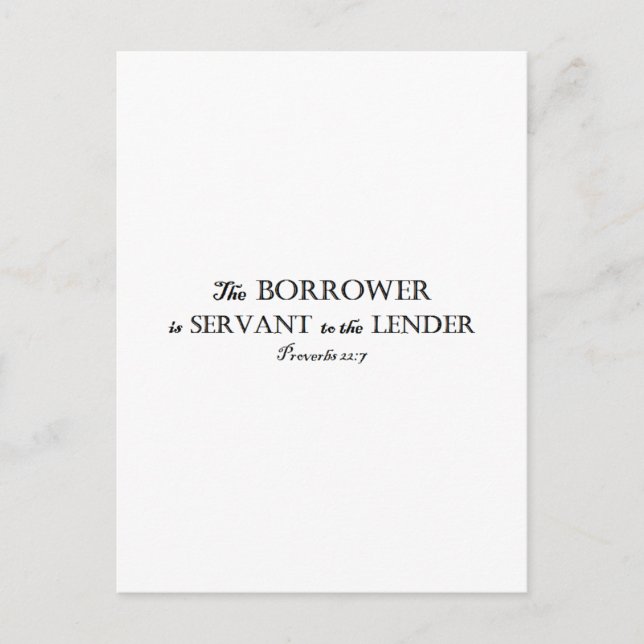 Proverbs 22:7 Borrower är Servant Christian Vykort (Framsida)