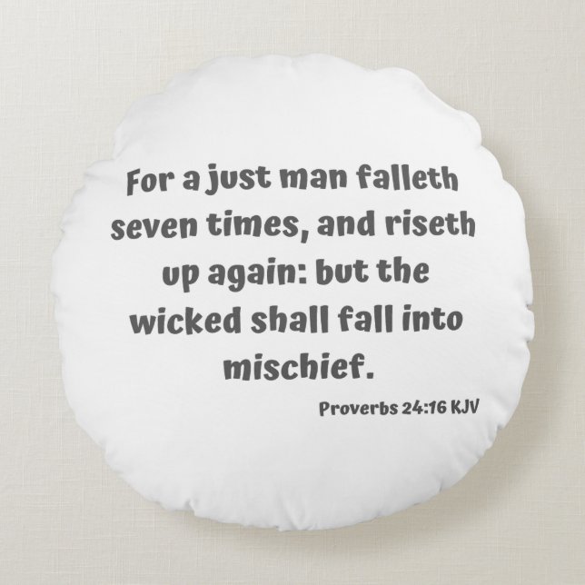 Proverbs 24:16 KJV Bible Verse Scripture Rund Kudde (Framsidan)