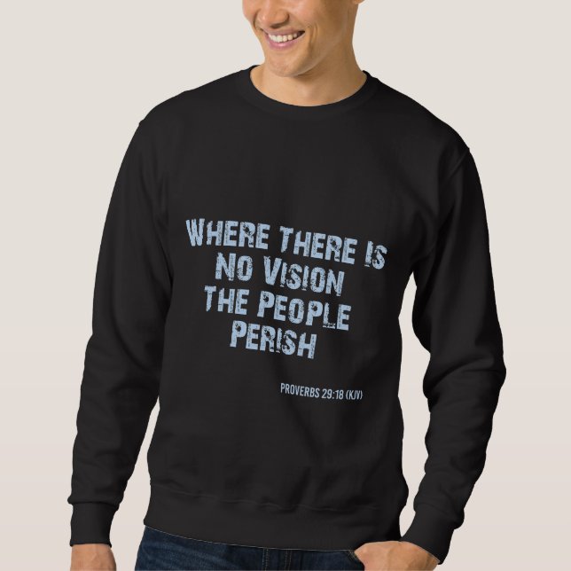 Proverbs 29:18 Bible KJV Manar Sweatshirt (Framsida)