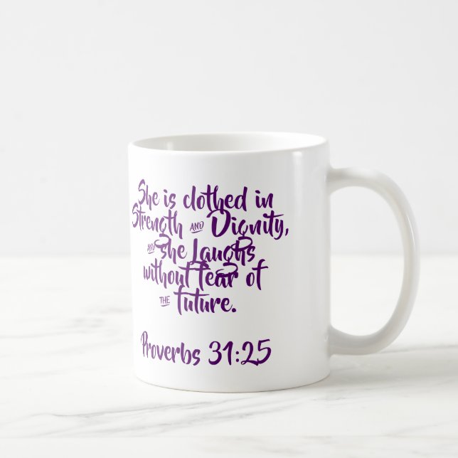 Proverbs 31:25 Coffee Mugg (Höger)