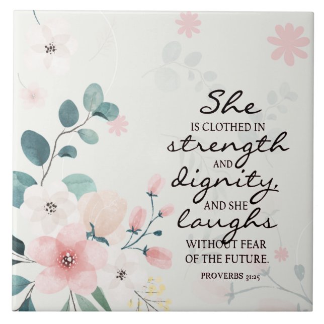 Proverbs 31:25 Hon är klädd i styrka Kakelplatta (Framsidan)