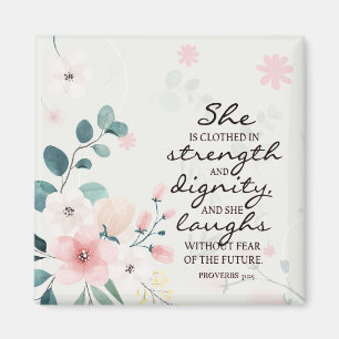 Proverbs 31:25 Hon är klädd i styrka Magnet