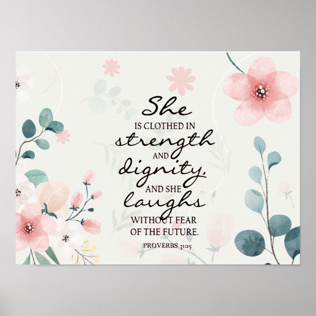 Proverbs 31:25 Hon är klädd i styrka Poster (Framsidan)
