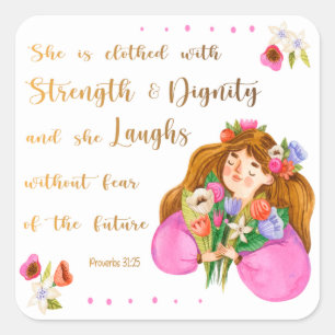 Proverbs 31:25 Hon är klädd med styrka Fyrkantigt Klistermärke