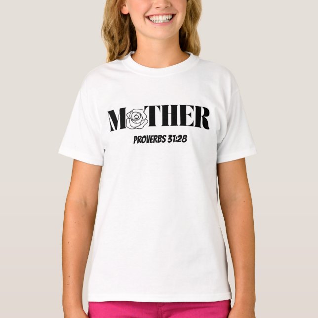 Proverbs 31:28 Mor T-Shirt - Faith-Inspired (Framsida)