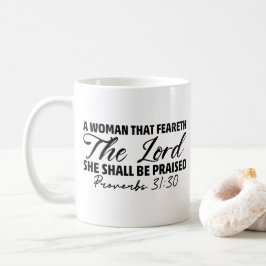 Proverbs 31:30: En kvinna som fruktar Mugg
