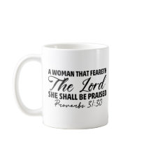 Proverbs 31:30: En kvinna som fruktar Mugg