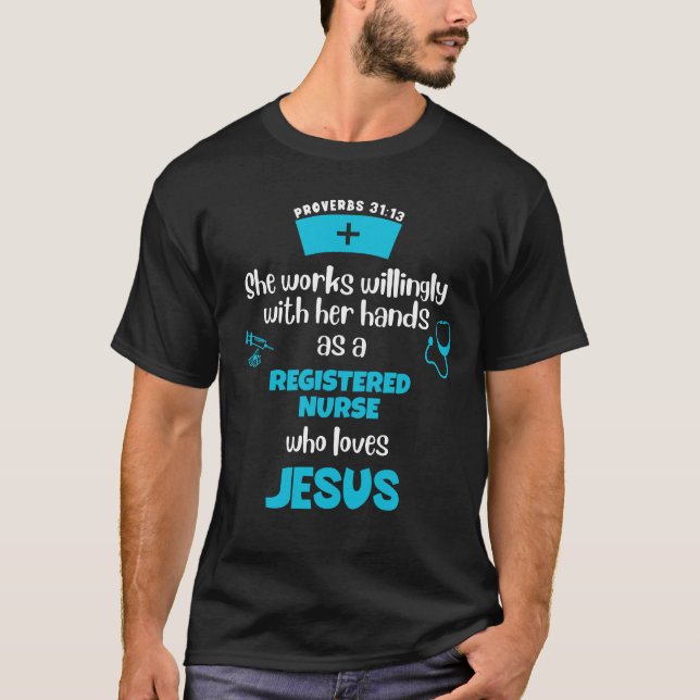 Proverbs 31 CHRISTIAN REGISTERED NURSE T Shirt (Framsida)