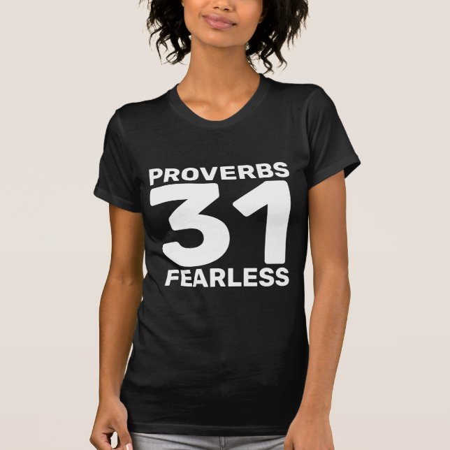 PROVERBS 31 FEARLESS T-Shirts (Framsida)