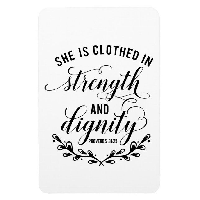 Proverbs 31 - Hon är klädd i styrka och värdighet Magnet (Vertikal)