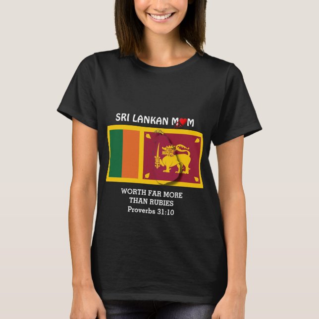 PROVERBS 31 | Mer än Rubies | SRI LANKAN MAMMA T Shirt (Framsida)