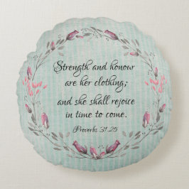 Proverbs 31 Strength and Honor Bible Verse Rund Kudde