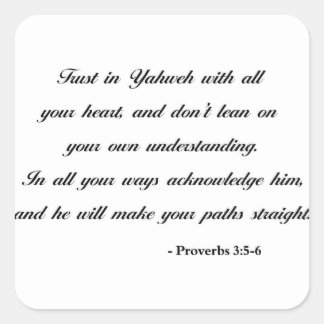 Proverbs 3:5-6 | Bibelcitat Fyrkantigt Klistermärke