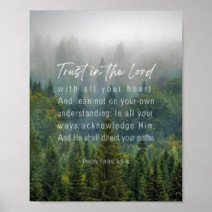 Proverbs 3:5-6 Trust i Lord Poster