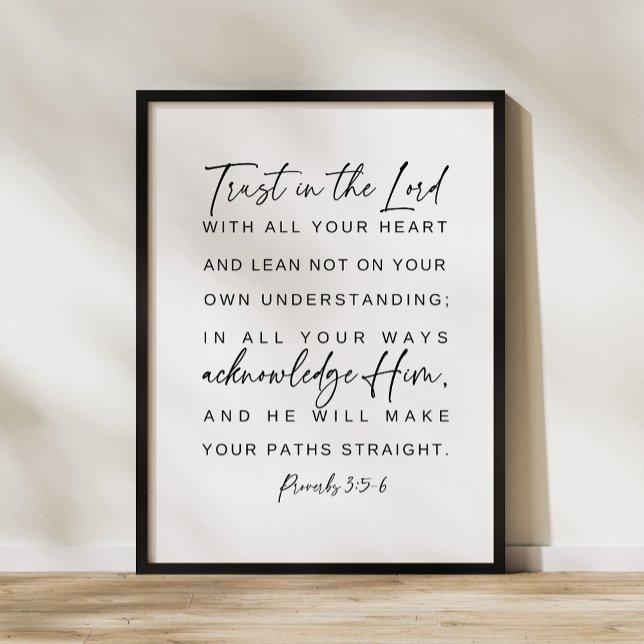 Proverbs 3:5-6 Trust in the Lord, Bible verse Poster (Skapare uppladdad)