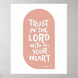 Proverbs 3:5 Lita på Herren med allt ditt hjärta Poster