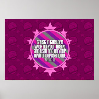 Proverbs 3:5 (Rosa) Poster